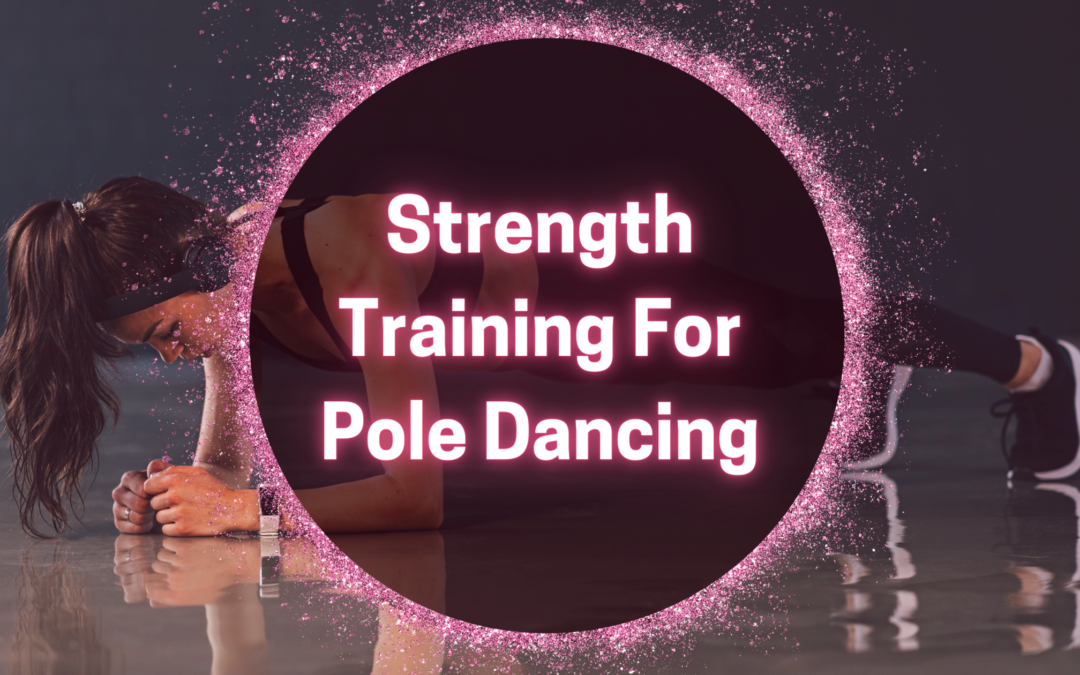 strength training for pole dancing